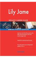 Lily Jame RED-HOT Career Guide; 2540 REAL Interview Questions