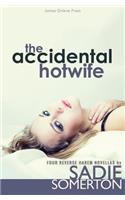 Accidental Hotwife