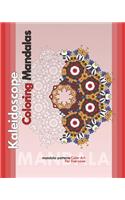 Kaleidoscope Coloring Mandalas (Color Art for Everyone)