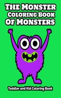 Monster Coloring Book Of Monsters Toddler and Kid Coloring Book