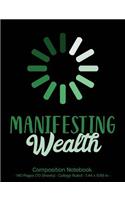 Manifesting Wealth Composition Notebook