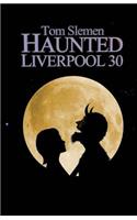 Haunted Liverpool 30