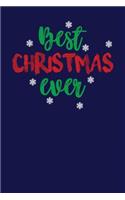 Best Christmas Ever: Dark Blue, Red & Green Design, Blank College Ruled Line Paper Journal Notebook for Winter Lovers and Their Families. (Christmas and Christian 6 x 9 