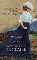 Case of the Peculiar Inheritance