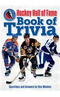 Hockey Hall of Fame: Book of Trivia