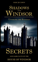 Shadows Over Windsor