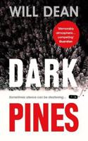 Dark Pines: ‘The tension is unrelenting, and I can’t wait for Tuva’s next outing.’ - Val McDermid: (1 The Tuva Moodyson Mysteries)