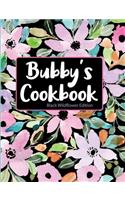 Bubby's Cookbook Black Wildflower Edition
