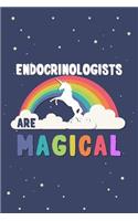 Endocrinologists Are Magical Journal Notebook: Blank Lined Ruled for Writing 6x9 120 Pages