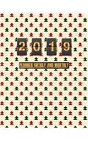 2019 Planner Weekly and Monthly