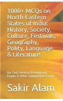 1000+ McQs on North-Eastern States of India