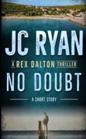 No Doubt: A Rex Dalton Thriller