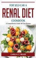 For self-car a renal diet cookbook