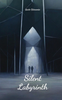 Silent Labyrinth