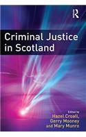 Criminal Justice in Scotland