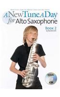 A New Tune A Day: Alto Saxophone - Book 2