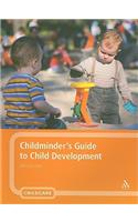 Childminder's Guide to Child Development