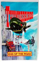 End of the Road (Thunderbirds Picture Storybooks S.)