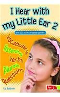 I Hear with My Little Ear