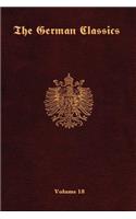 The German Classics -Volume 18