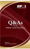 Q & As for the PMBOK Guide