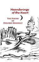 Meanderings of the Heart