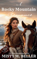 Rocky Mountain Romance