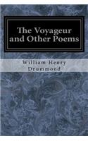 The Voyageur and Other Poems