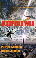 Accipiter War: Fort Brazos: Book One