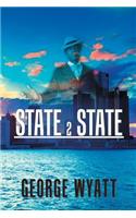 State 2 State