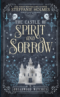 Castle of Spirit and Sorrow