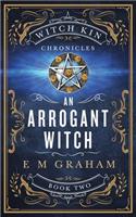An Arrogant Witch