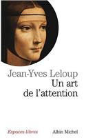 Art de L'Attention (Un)