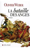 Bataille Des Anges (La)