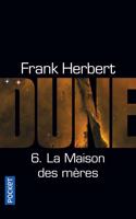 Le Cycle de Dune 6