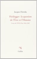 Heidegger, la question de l'etre et l'histoire