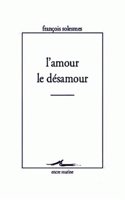L'Amour Le Desamour