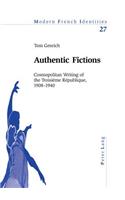 Authentic Fictions