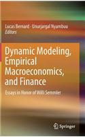 Dynamic Modeling, Empirical Macroeconomics, and Finance