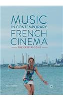 Music in Contemporary French Cinema