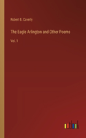 Eagle Arlington and Other Poems