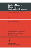 Higher Order Necessary Conditions in Optimal Control Theory