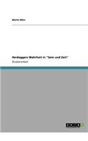 Heideggers Wahrheit in 