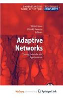 Adaptive Networks
