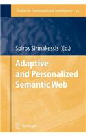 Adaptive and Personalized Semantic Web
