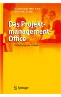 Das Projektmanagement-Office: Einfuhrung Und Nutzen