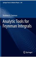Analytic Tools for Feynman Integrals