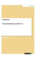 Personalmarketing im Web 2.0