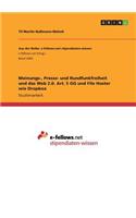 Meinungs-, Presse- und Rundfunkfreiheit und das Web 2.0. Art. 5 GG und File Hoster wie Dropbox