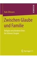 Zwischen Glaube Und Familie